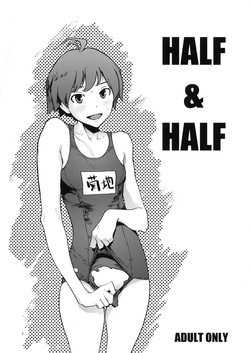 HALF & HALF