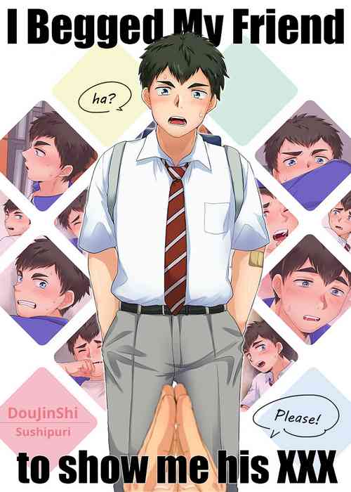 Shinyuu ni Dogeza shite xxx Misete Moraimashita | I Begged My Friend To Show Me His XXX
