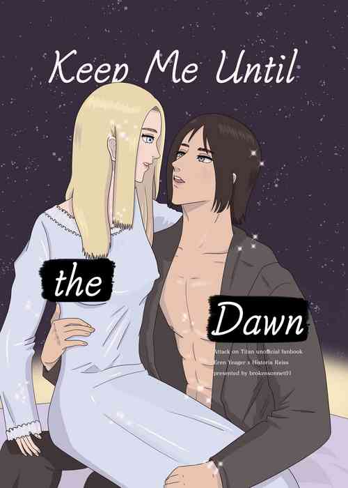 Keep Me Until the Dawn  (Shingeki no Kyojin)english