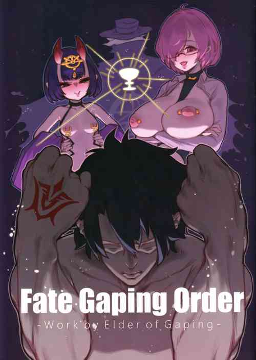 Fate Gaping Order - Work by Elder of Gaping -
