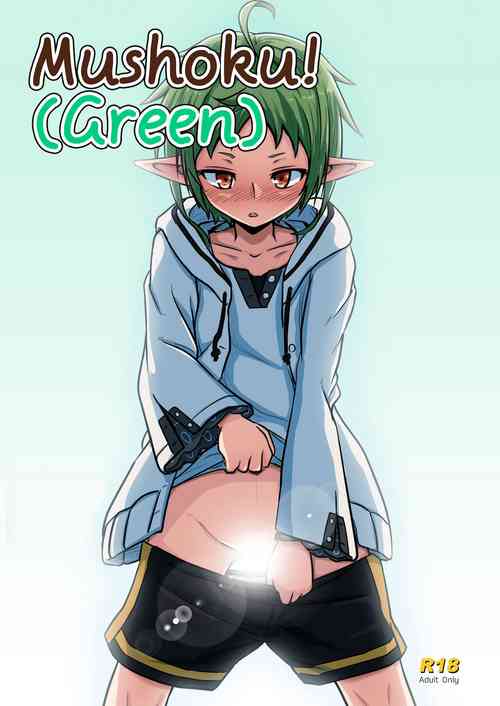 Mushoku! (Midori) | Mushoku!