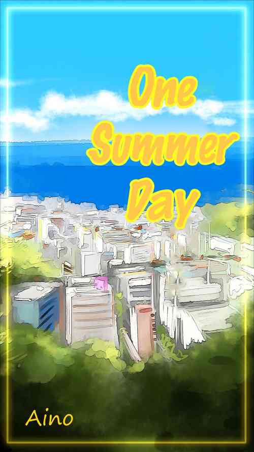 Aru Natsu no Hitotoki | One Summer Day