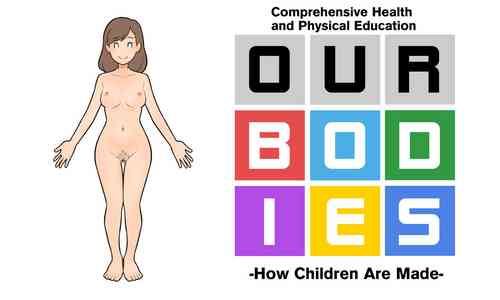 Our Bodies (How Children Are Made) -2nd Edition