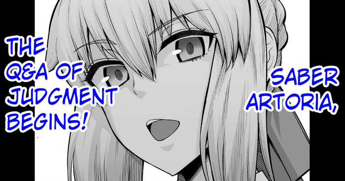 Artoria (Saber), Seihai Mondou Futatabi | Saber Artoria, The Q&A of Judgement Begins!