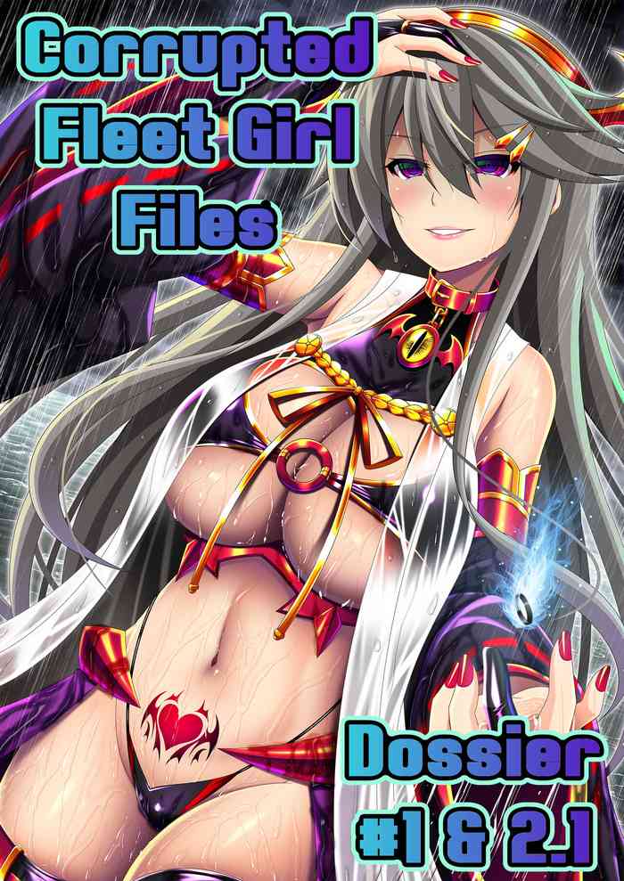 Akuochi Kanmusu Meikan + Akuochi Kanmusu Meikan Ni 1& 2 | Corrupted Fleet Girl Files Dossier #1 + 2.1 + 2.2 (Kantai Collection -KanColle-) [English] [