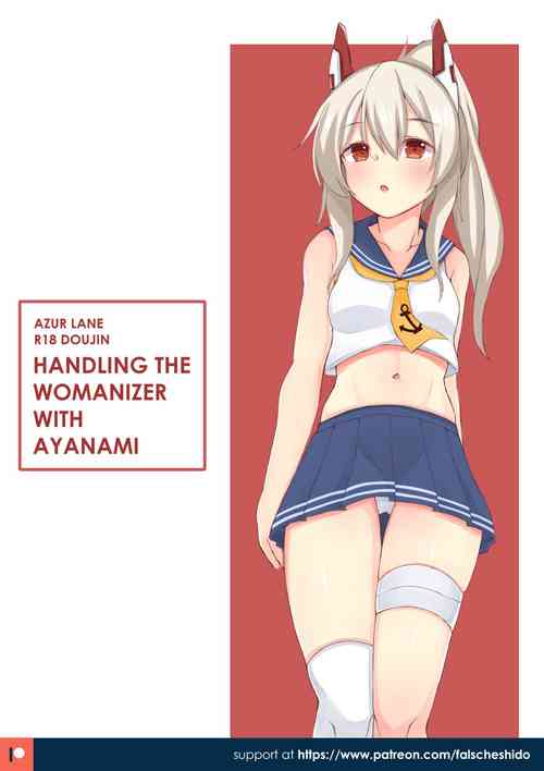 Nekokyun (falsche.shido) Ayanami to uwaki-sha kanri suru | Handling the Womanizer with Ayanami