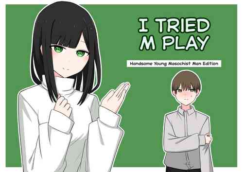M-seikan Ittemita! [Biseinen Maso Ochi Hen] | I tried M Play!