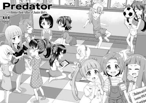 Junior Idol no Hoshokusha ~Himerareta Yami no Jouji~ | Predator: A Hidden Dark Affair of Junior Idol