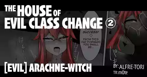 The House of Evil Class Change 2 [EVIL] Arachne-Witch