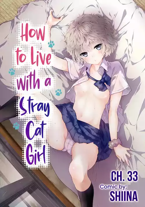 Noraneko Shoujo to no Kurashikata Ch. 33-36 | How to Live with a Stray Cat Girl Ch. 33-36