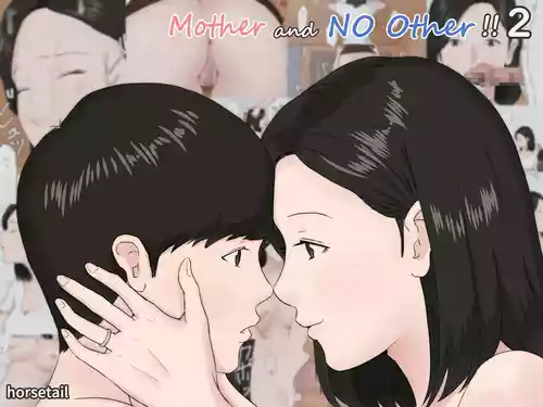 Zoku Kaa-san Ja Nakya Dame Nan Da!! | Mother and No Other!! 2