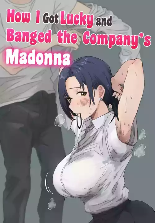 Kaisha no Madonna to Lucky de Yareta Hanashi | How I Got Lucky and Banged the Company's Madonna