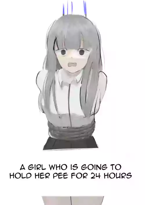 A girl who is going to hold her pee for 24 hours