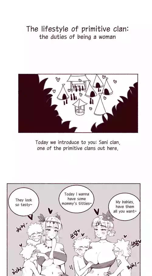 The lifestyle of primitive clan the duties of being a woman