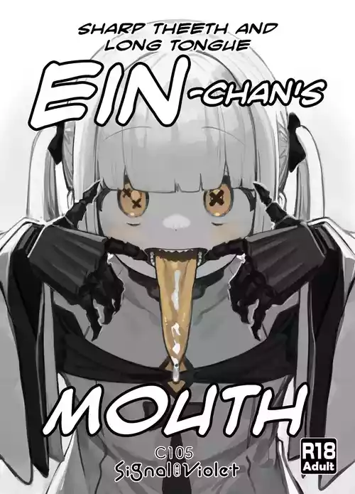 Sharp Teeth and Long Tongue Ein-chan's Mouth