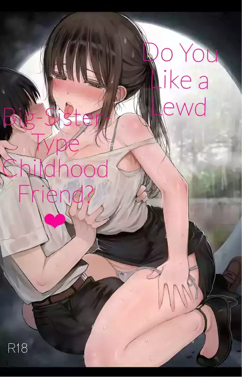 Osananajimi no H na Onee-san wa Suki desu ka? | Do You Like A Lewd Big-sister Type Childhood Friend?