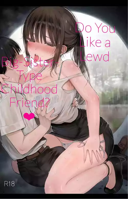 Osananajimi no H na Onee-san wa Suki desu ka? | Do You Like A Lewd Big-sister Type Childhood Friend?