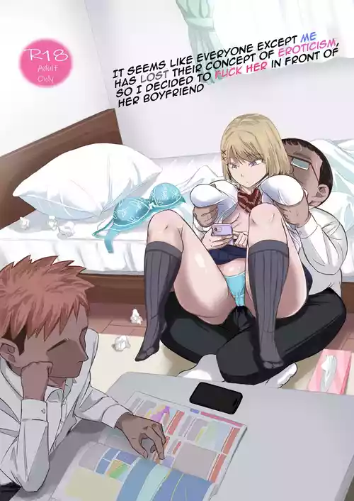 Douyara Boku Igai Ero no Gainen ga Kietappoi kara Toriaezu Kareshi no Me no Mae de Kanojo o Yattemita | It seems like everyone except me has lost their concept of eroticism, so I decided to fuck her in front of her boyfriend