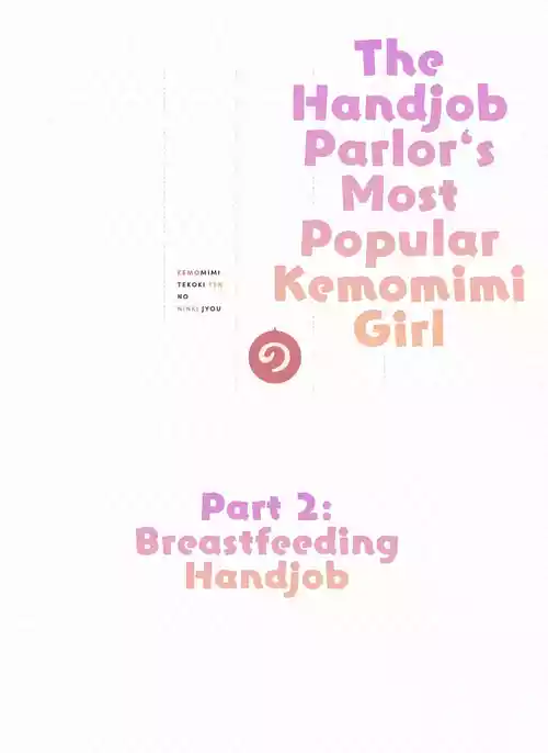 The Handjob Parlor’s Most Popular Kemomimi Girl