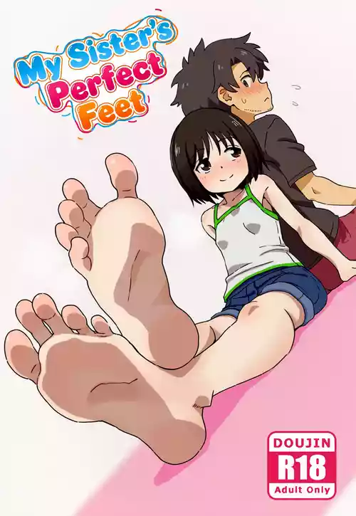 My Sister's Perfect Feet Ep. 1-13