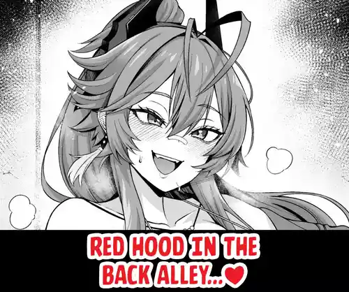 Red Hood In The Back Alley…❤