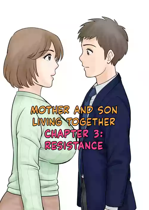 Mother and Child Living Together Chapter 3 : Resistance