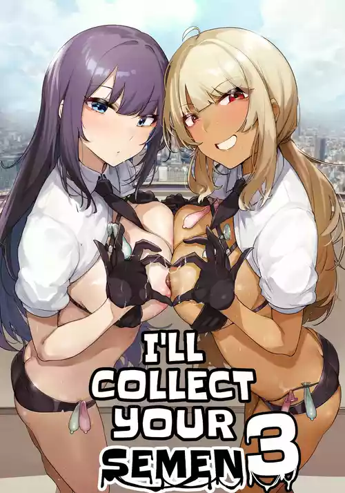 Anata no Semen Kaishuu Shimasu 3 | I'll collect your semen 3