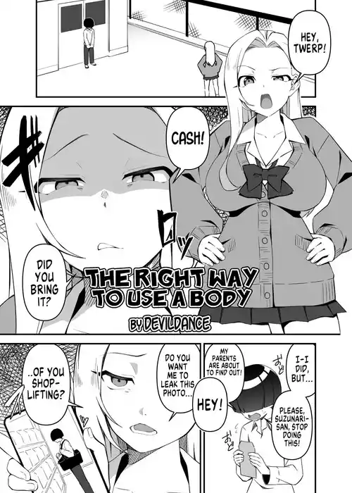 The Right Way to Use a Body