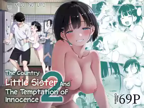 Inaka Imouto to Muchi no Yuuwaku 2 | The Country Little Sister and The Temptation of Innocence 2