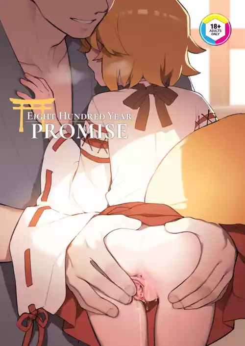 800-Nen no Yakusoku | Eight Hundred Year Promise