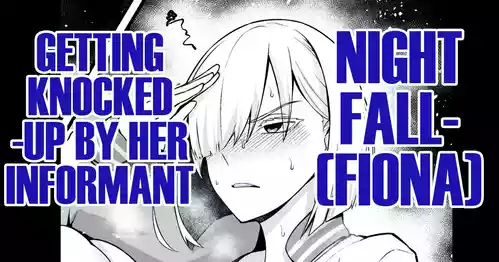 Yorubari (Fiona) Jouhouya ni haramasare… | Nightfall (Fiona) Getting Knocked-up by  Her Informant