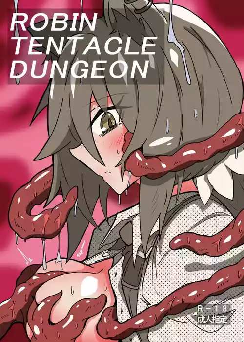 ROBIN TENTACLE DUNGEON