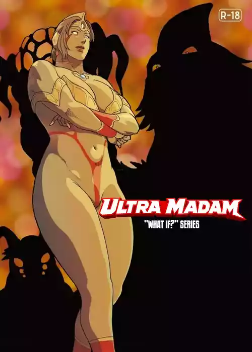 "What If?" Series: Ultra-madam 8 | Mousou Tokusatsu Series: Ultra Madam 8