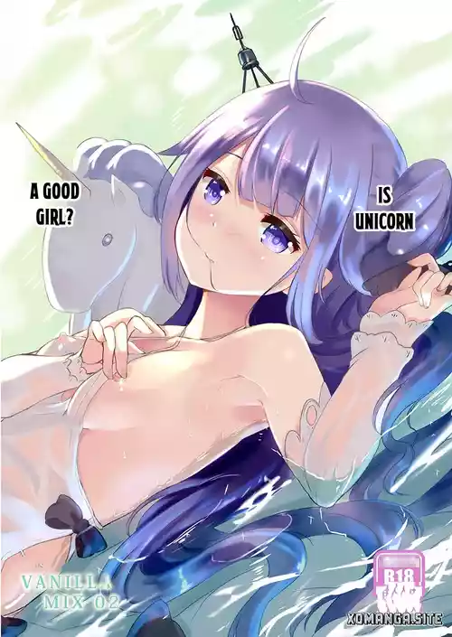 VANILLA MIX 02 Unicorn wa Iiko no kana?