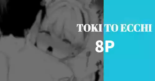 Toki To Ecchi | Sex with Toki