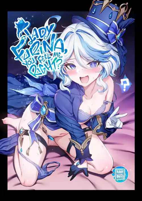 Wakattemasu yo ne? Furina-sama | Lady Furina, You Feel Me, Right?