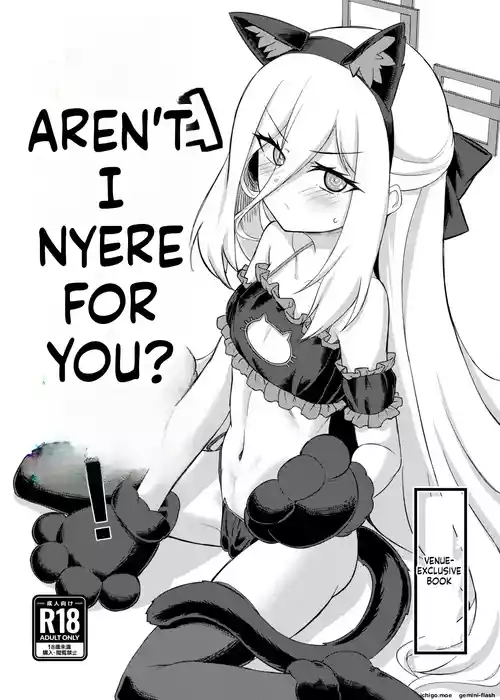 Watashi ga Iru ja Nyai desu ka! | Aren't I Nyere for You?