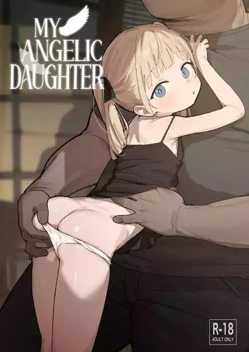 Watashi no Tenshi na Musume | My Angelic Daughter
