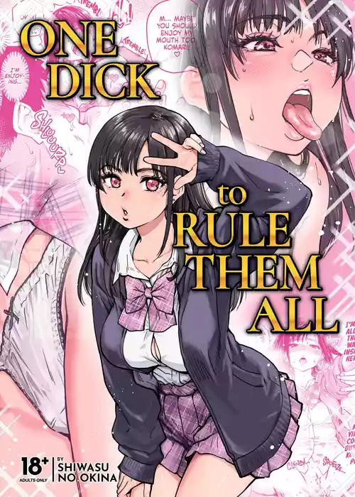 Honkou no Zen Joshi Seito no Ue no Kuchi to Shita no Kuchi wa Nakayoshi Houdai datte Shitteru no wa Ore dake?! | One Dick to Rule Them All