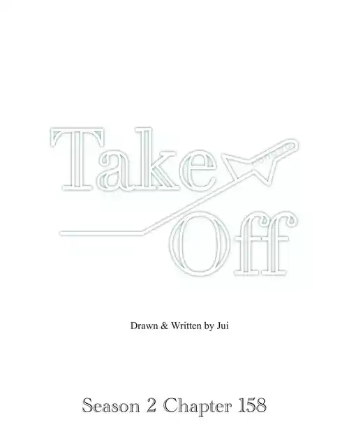 Take Off S2 Ch.158