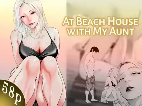 Oba-san to Umi no Ie de | At Beach House with My Aunt