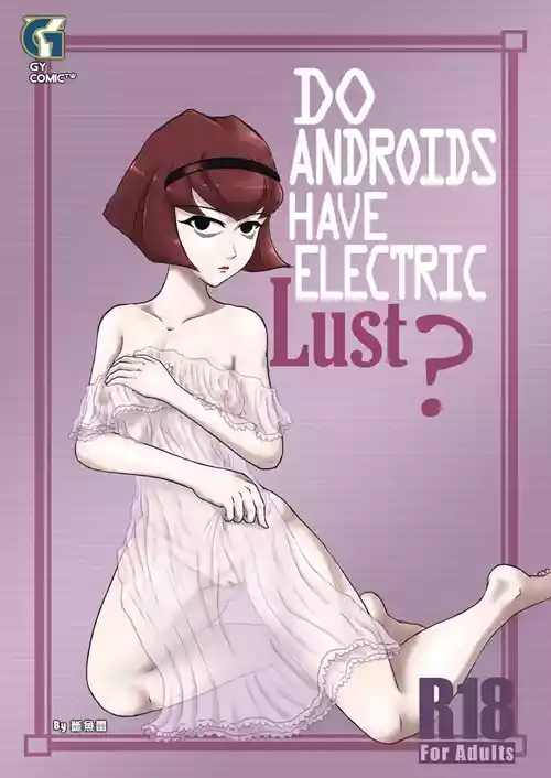 Do Androids Have Electric Lust? English Edition