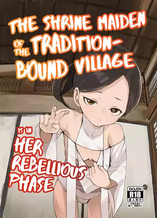 Inshuu-mura no Miko-chan wa Hankouki | The Shrine Maiden of the Tradition-Bound Village is in Her Rebellious Phase