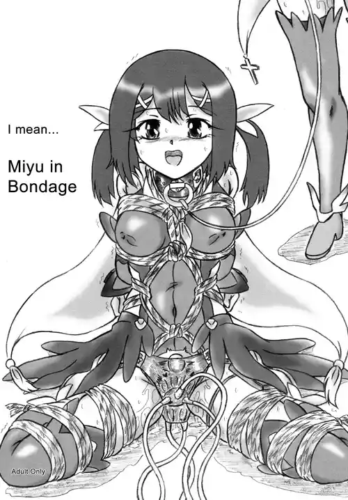 I mean... Miyu in Bondage