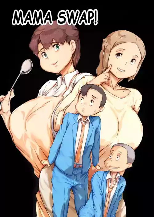 Mama Swap 1