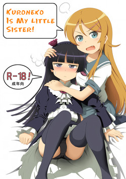 Kuroneko ga Atashi no Imouto! | Kuroneko Is My Little Sister! (Ore no Imouto ga Konna ni Kawaii Wake ga Nai) [English] =LWB=
