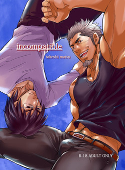 Incompatible