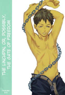 The Linchpin, or, possibly, the Gate of Freedom  [English] =SW=