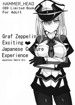 Graf Zeppelin no Wakuwaku ❤ Nihon Bunka Taiken - Nihontou Hen | Graf Zeppelin's Exciting ❤ Japanese Culture Experience - Japanese Sword Arc