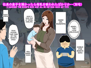 Shachou no Musuko o Azukattara Bonyuu o Suwareta Bakari ka.. (Bettaku) | I Nannied The Boss's Son And All He Did Was Suck My Tits